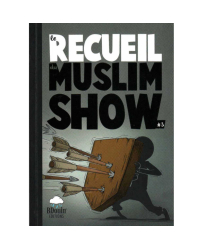 le-recueil-du-muslim-show-3-la-bande-dessinee-officielle-de-la-oumma-edition-bdouin