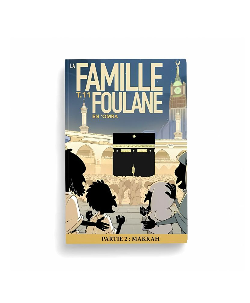 Famille Foulane "En Omra" T.11