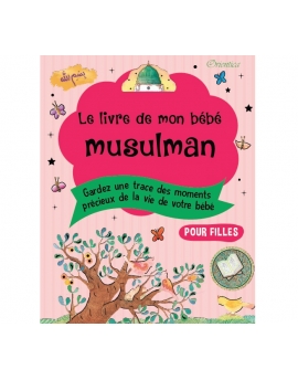 Le livre de mon bébé musulman (Rose pour filles)