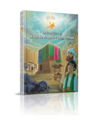 Le Grand Livre de La vie du Prophète Muhammad - Livre Bilingue Français Arabe